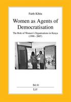 Women as Agents of Democratisation