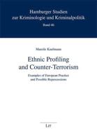 Ethnic Profiling and Counter-Terrorism
