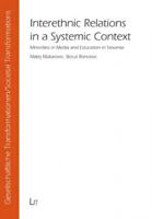 Interethnic Relations in a Systemic Context