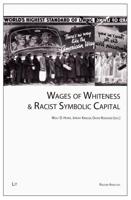 Wages of Whiteness & Racist Symbolic Capital