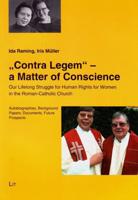 "Contra Legem" - A Matter of Conscience
