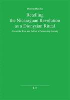 Retelling the Nicaraguan Revolution as a Dionysian Ritual