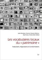 Local Vocabularies of "Heritage". Les Vocabulaires Locaux Du "Patrimoine"