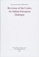 A Revision of the Code, An Indian European Dialogue