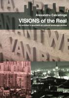 Visions of the Real