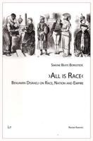 "All Is Race"