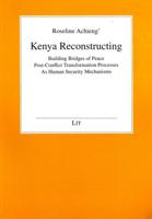 Kenya Reconstructing?