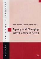 Agency and Changing Worldviews in Africa