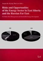 Risks and Opportunities of the Energy Sector in East Siberia and the Russian Far East