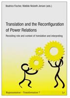 Translation and the Reconfiguration of Power Relations