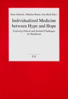 Individualized Medicine Between Hype and Hope
