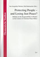 Protecting People - And Losing Just Peace?