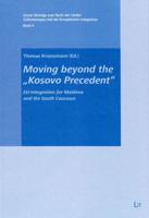 Moving Beyond the "Kosovo Precedent"