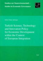 Turkish Science, Technology and Innovation Policy for Economic Development