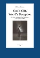 God's Gift, World's Deception