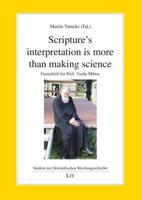 Scripture's Interpretation Is More Than Making Science