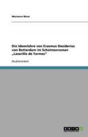 Die Ideenlehre Von Erasmus Desiderius Von Rotterdam Im Schelmenroman "Lazarillo De Tormes