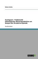 Ouologuem - Problematik Ethnologischer Wissensproduktion Am Beispiel Der Shrobénius-Episode