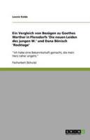 Ein Vergleich von Bezügen zu Goethes Werther in Plenzdorfs 'Die neuen Leiden des jungen W.' und Dana Bönisch 'Rocktage'