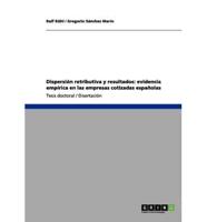 Dispersión retributiva y resultados: evidencia empírica en las empresas cotizadas españolas