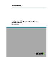 Ansätze Der Erfolgsmessung Integrierter Kommunikation