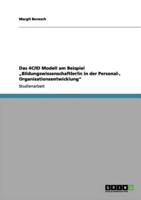 Das 4C/ID Modell Am Beispiel "Bildungswissenschaftler/in in Der Personal-, Organisationsentwicklung"