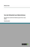 Von Der Ehrbarkeit Zum Materialismus