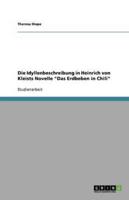 Die Idyllenbeschreibung in Heinrich von Kleists Novelle "Das Erdbeben in Chili"