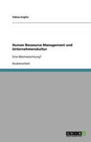 Human Ressource Management Und Unternehmenskultur