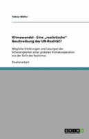 Klimawandel - Eine "Realistische Beschreibung Der UN-Realität?