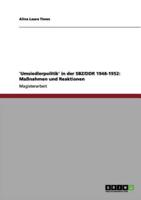 'Umsiedlerpolitik' in der SBZ/DDR 1948-1952: Maßnahmen und Reaktionen