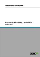 Key Account Management - ein Überblick