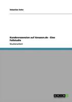 Kundenrezension auf Amazon.de - Eine Fallstudie