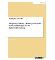 Zielgruppe LOHAS - Konsequenzen und Herausforderungen für die Lebensstilforschung