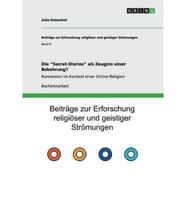 Die "Secret-Stories" als Zeugnis einer Bekehrung?:Konversion im Kontext einer Online-Religion