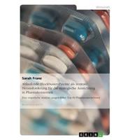 Ablaufende Blockbuster-Patente als zentrale Herausforderung für die strategische Ausrichtung in Pharmakonzernen:Eine empirische Analyse ausgewählter Top-10 Pharmaunternehmen