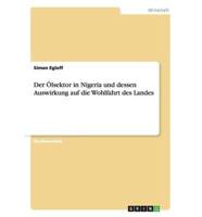 Der Ölsektor in Nigeria und dessen Auswirkung auf die Wohlfahrt des Landes