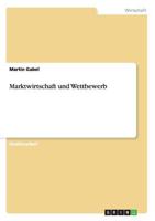 Marktwirtschaft Und Wettbewerb