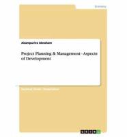 Project Planning & Management - Aspects of Development