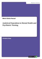 Analytical Exposition in Mental Health and Psychiatric Nursing