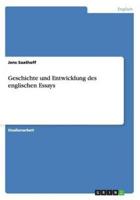 Geschichte Und Entwicklung Des Englischen Essays