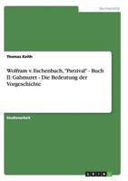 Wolfram V. Eschenbach, "Parzival" - Buch II