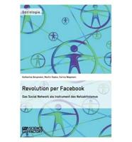 Revolution Per Facebook