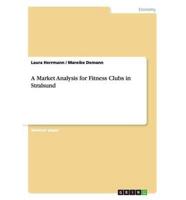 A Market Analysis for Fitness Clubs in Stralsund