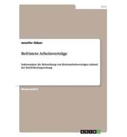 Befristete Arbeitsverträge:Insbesondere die Beleuchtung von Kettenarbeitsverträgen anhand der EuGH-Rechtsprechung