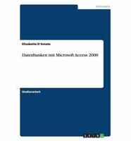 Datenbanken Mit Microsoft Access 2000