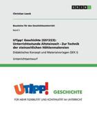 UTipp! Geschichte (GS1223): Unterrichtsstunde Altsteinzeit - Zur Technik der steinzeitlichen Höhlenmalereien