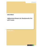 Afghanistan-Einsatz der Bundeswehr. Pro und Contra