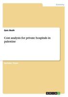 Cost analysis for private hospitals in palestine