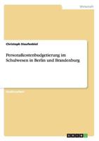 Personalkostenbudgetierung im Schulwesen in Berlin und Brandenburg